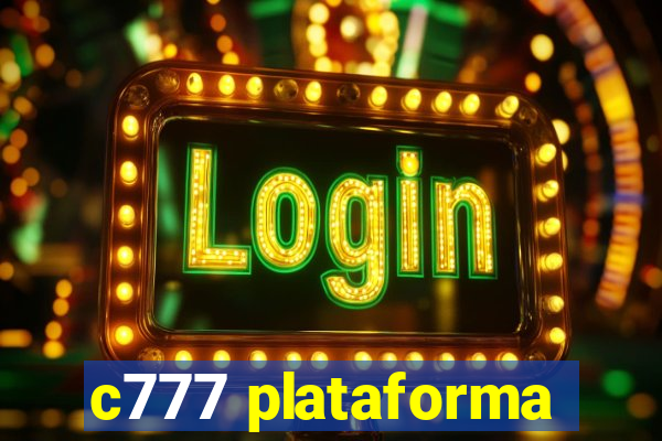 c777 plataforma